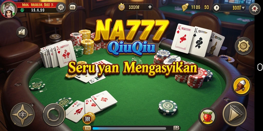 Tangkapan layar NA777 menampilkan gameplay QiuQiu yang seru.